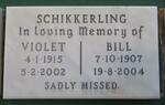 SCHIKKERLING Bill 1907-2004 & Violet 1915-2002