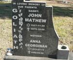 GOLIATH John Mathew 1927-1975 & Anna Georginah 1933-1982