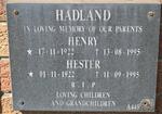 HADLAND Henry 1922-1995 & Hester 1922-1995