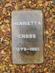 CROSS Henrietta 1879-1961