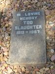 SLAUGHTER Tod 1913-1987
