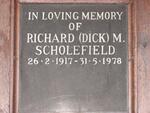 SCHOLEFIELD Richard M. 1917-1978