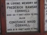 CORNHILL Frederick Ramsay -1967 & Constance Maud -1967