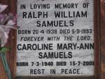 SAMUELS Ralph William 1938-1993 & Caroline Mary-Ann 1940-2008