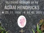 HENDRICKS Adam 1936-2009