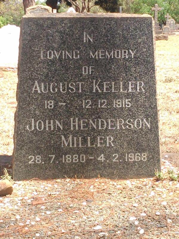 KELLER August -1915 :: MILLER John Henderson 1880-1968
