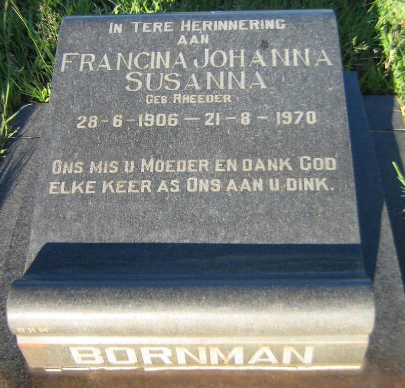 BORNMAN Francina Johanna Susanna nee RHEEDER 1906-1970