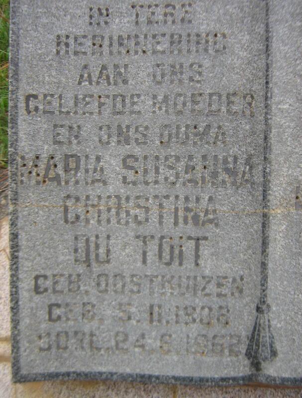TOIT Maria Susanna Christina, du nee OOSTHUIZEN 1906-1962
