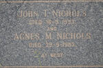 NICHOLS John T. -1933 & Agnes M. -1963