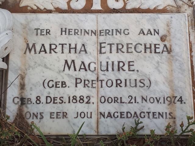 MAGUIRE Martha Etrechea nee PRETORIUS 1882-1974
