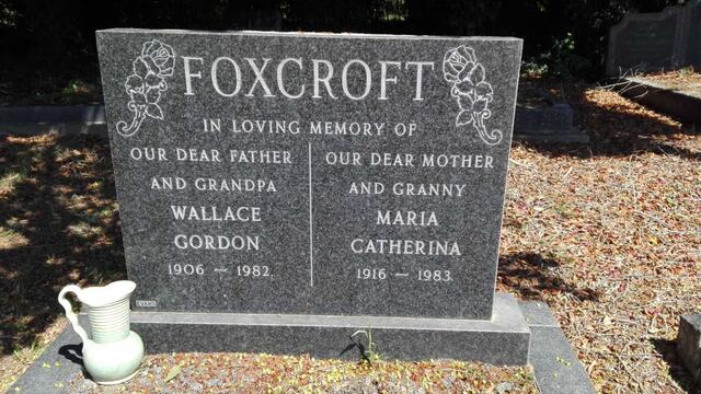 FOXCROFT Wallace Gordon 1906-1982 & Maria Catherina 1916-1983