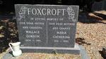 FOXCROFT Wallace Gordon 1906-1982 & Maria Catherina 1916-1983