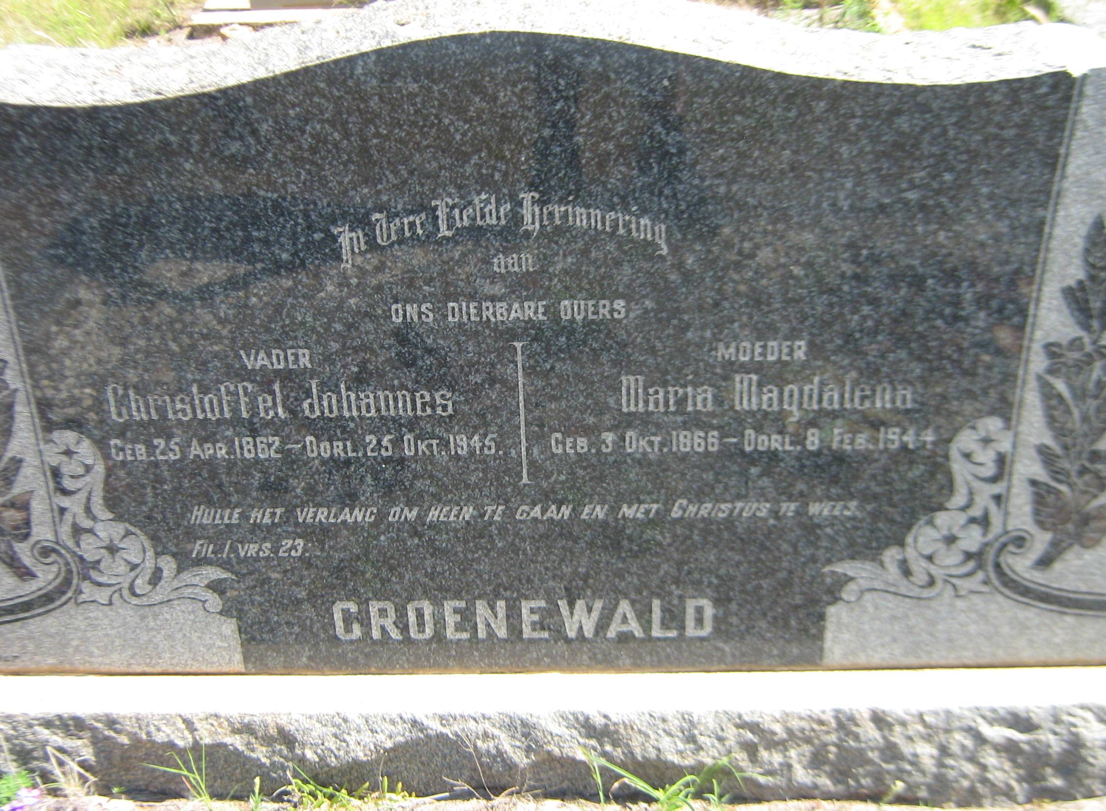 GROENEWALD Christoffel Johannes 1862-1945 & Maria Magdalena 1866-1944