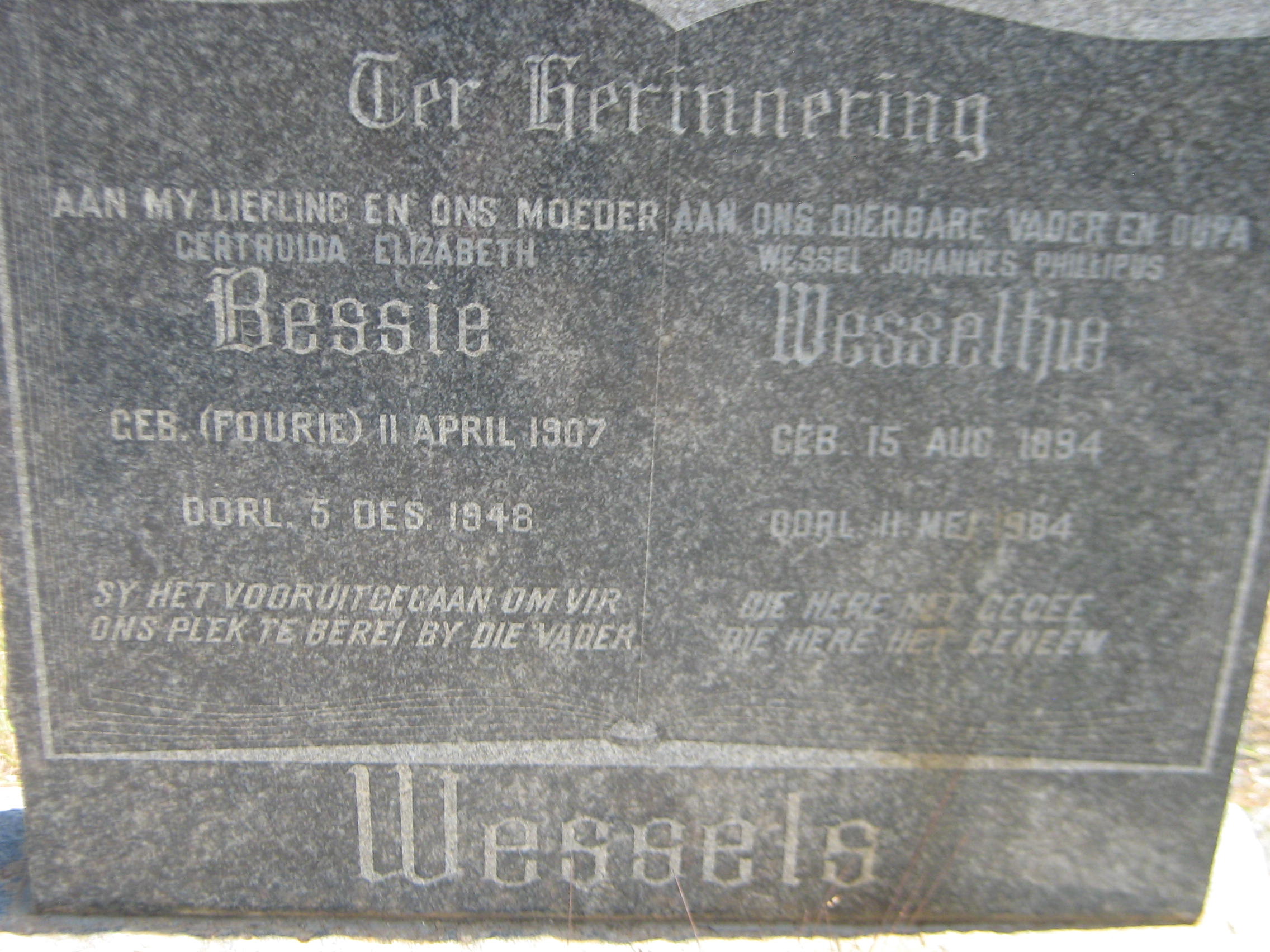 WESSELS Wesseltjie 1894-1984 & Bessie FOURIE 1907-1948