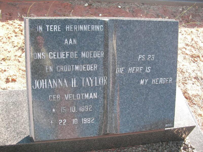 TAYLOR Johanna H. nee VELDTMAN 1892-1982