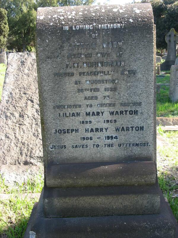 HORNIBROOK Letetia Mary -1929 :: WARTON Lilian Mary 1889-1969 :: WARTON Joseph Harry 1906-1994