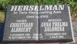 HERSELMAN Christiaan Albrecht 1900-1981 & Anna Thelma Salomina 1919-2004