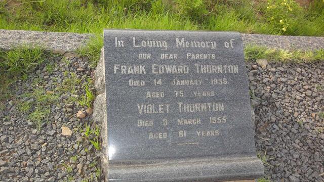 THORNTON Frank Edward -1938 & Violet -1955