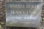 HAWKINS Christine Higham 1922-1999