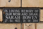 BOWEN Sarah 1922-2004