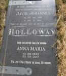 HOLLOWAY David Johannes 1931-1991 & Anna Maria 1933-2012