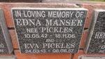 MANSER Edna nee PICKLES 1942-2006 :: PICKLES Eva 1913-1957