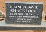 SHACKLOCK Francis David 1943-2013