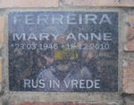FERREIRA Mary-Anne 1946-2010