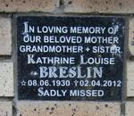 BRESLIN Kathrine Louise 1930-2012