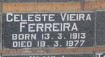 FERREIRA Celeste Vieira 1913-1977