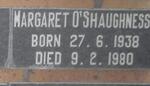 OSHAUGHNESSY Margaret 1938-1980