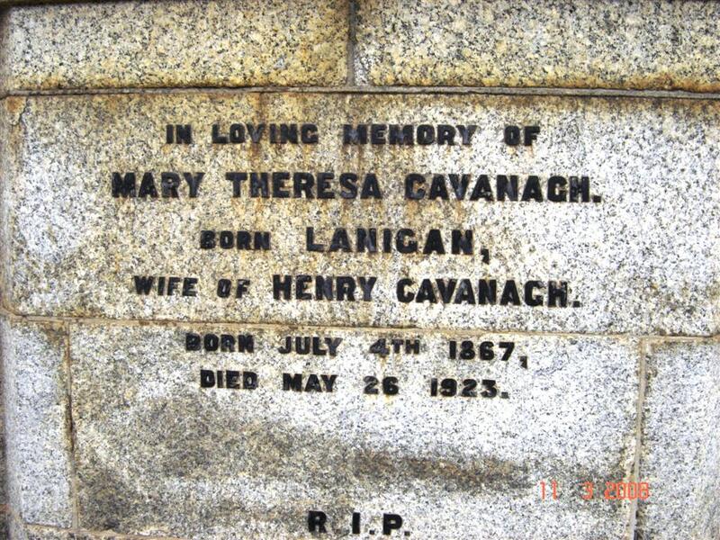 CAVANAGH Mary Therese nee LANIGAN 1867-1923