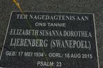 LIEBENBERG Elizabeth Susanna Dorothea nee SWANEPOEL 1934-2015