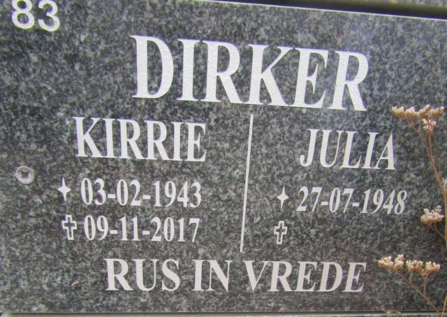 DIRKER Kirrie 1943-2017 :: DIRKER Julia 1948-