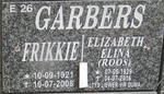 GARBERS Frikkie 1921-2008 & Elizabeth Elina ROOS 1929-2016