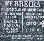 FERREIRA Daniel Francois 1945-2015 & Estelle 1951-