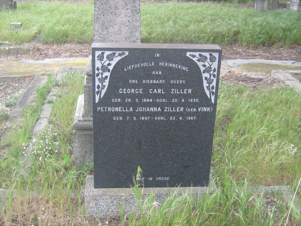 ZILLER George Carl 1884-1935 & Petronella Johanna nee VINK 1897-1967