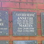 MERWE Martin, van der 1930-1994 & Annetjie 1943-1991