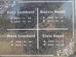 LOMBARD Koos 1934-2015 & Katy 1936-2002 :: SMALL Koerie 1930-2013 :: SMALL Elsie 1933-2020
