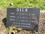 DICK Freda 1911-2002 :: DICK Phil 1917-1991 :: DICK Roger 1944-2003