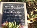 RANDALL Theresa Maria 1924-2005 :: VISSER Linda Dawn nee RANDALL 1952-2005
