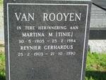 ROOYEN Reynier Gerhardus, van 1903-1990 & Martina M. 1905-1984