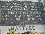 MATTHEE Pieter J. 1922-1987 & Mavis D. 1926-1991