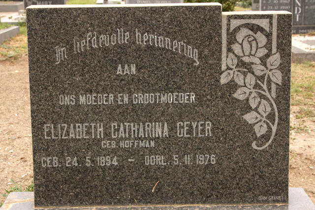GEYER Elizabeth Catharina nee HOFFMAN 1894-1976