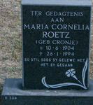 ROETZ Maria Cornelia nee CRONJE 1904-1994