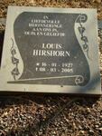 HIRSHORN Louis 1927-2005