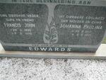 EDWARDS Francis John 1895-1983 & Martha Johanna E. 1923-1993