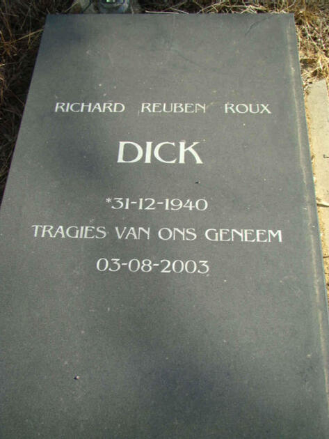 DICK Richard Reuben Roux 1940-2003