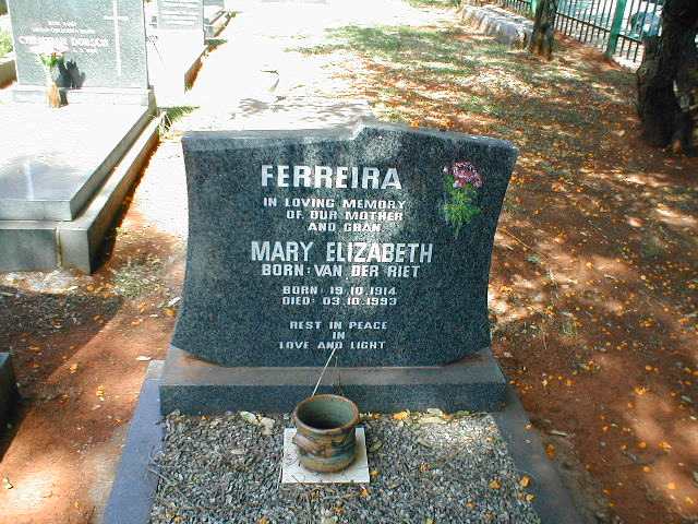 FERREIRA Mary Elizabeth nee VAN DER RIET 1914-1993