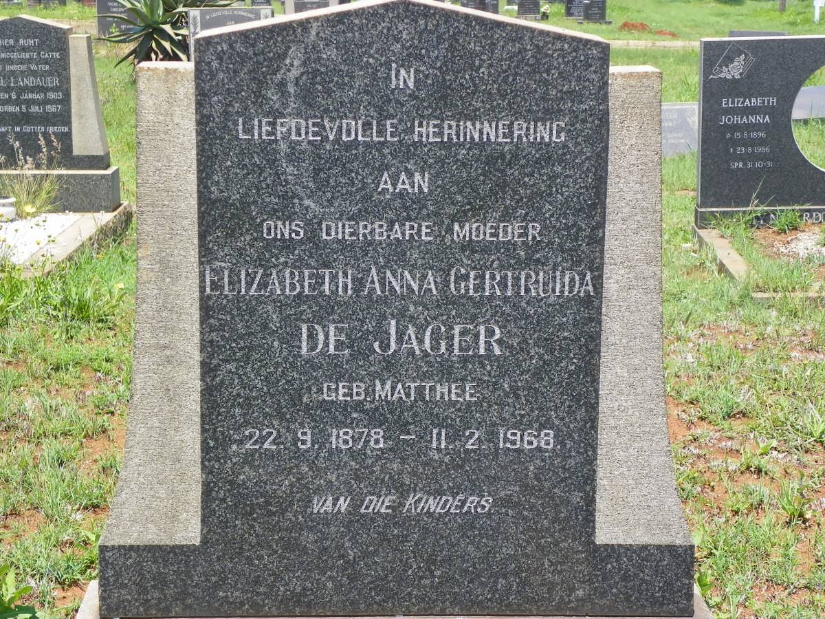 JAGER Elizabeth Anna Gertruida, de nee MATTHEE 1878-1968